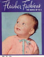 For Babies Up To 4, Fleisher Fashions Volume 75