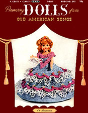 Presenting Dolls from Old American Songs