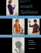Smart Fashions to Knit and Crochet