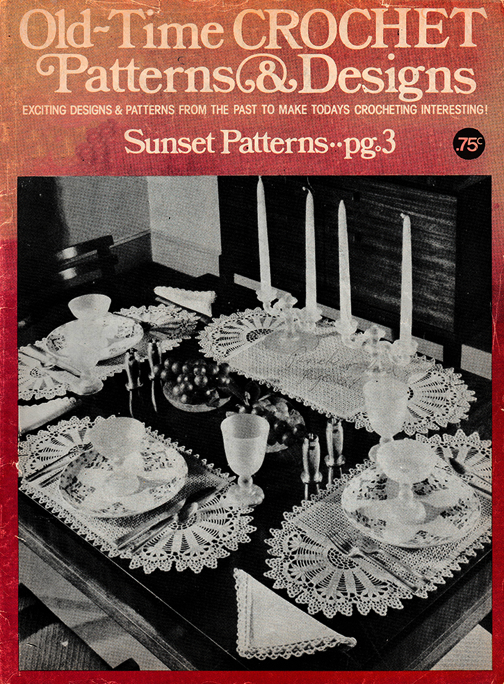 Old Time Crochet Patterns & Designs Magazine | Summer 1979