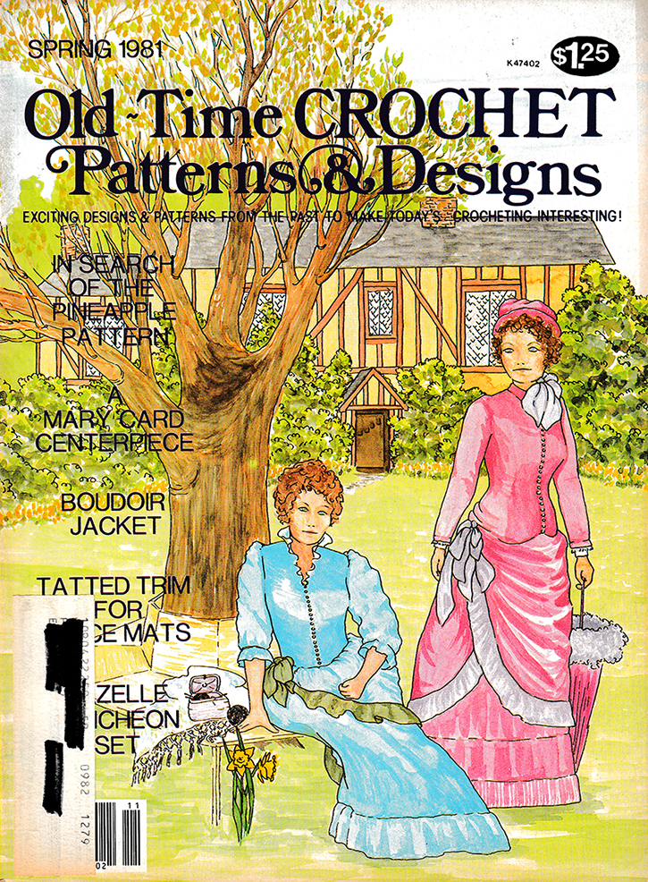 Old Time Crochet Patterns & Designs Magazine | Spring 1981