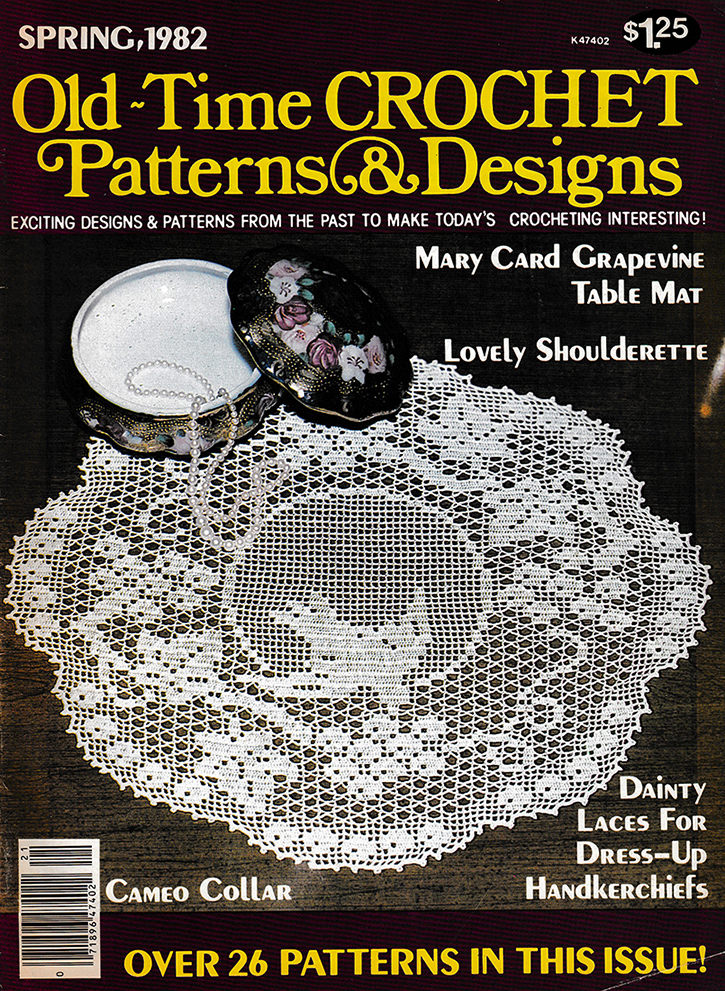 Old Time Crochet Patterns & Designs Magazine | Spring 1982