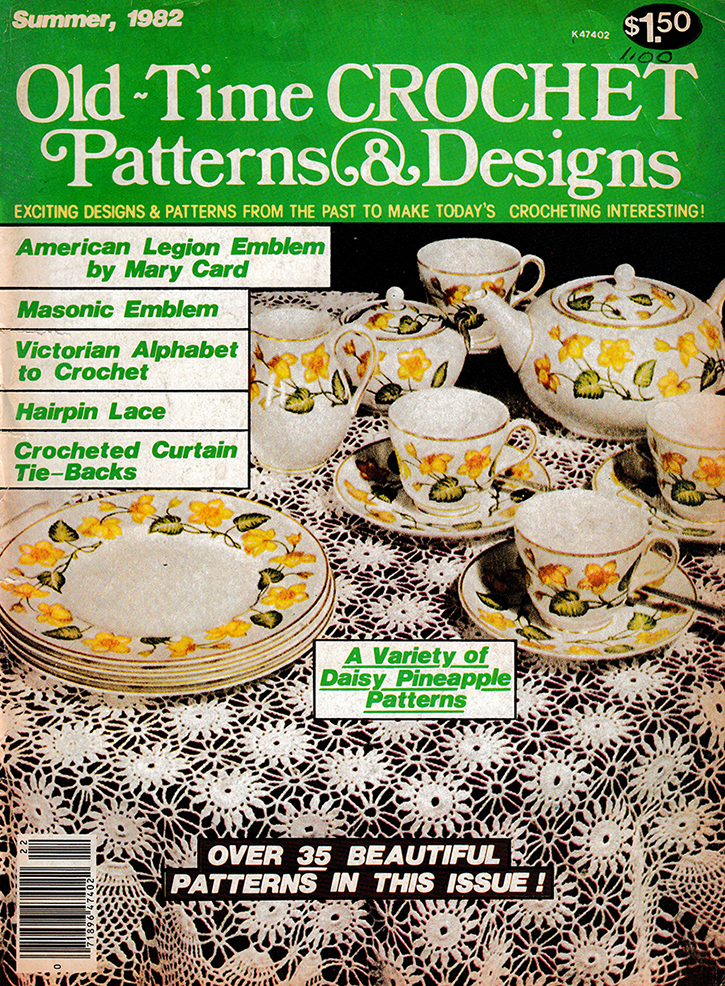 Old Time Crochet Patterns & Designs Magazine | Summer 1982