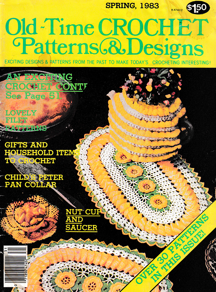 Old Time Crochet Patterns & Designs Magazine | Spring 1983