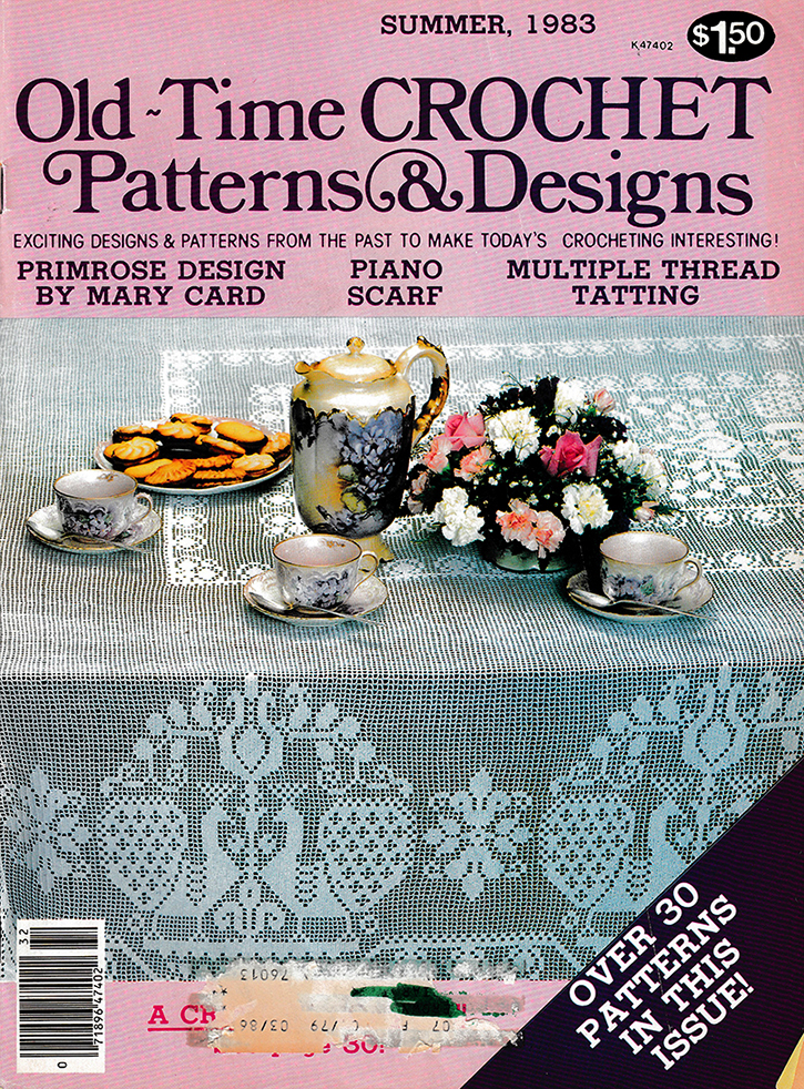 Old Time Crochet Patterns & Designs Magazine | Summer 1983