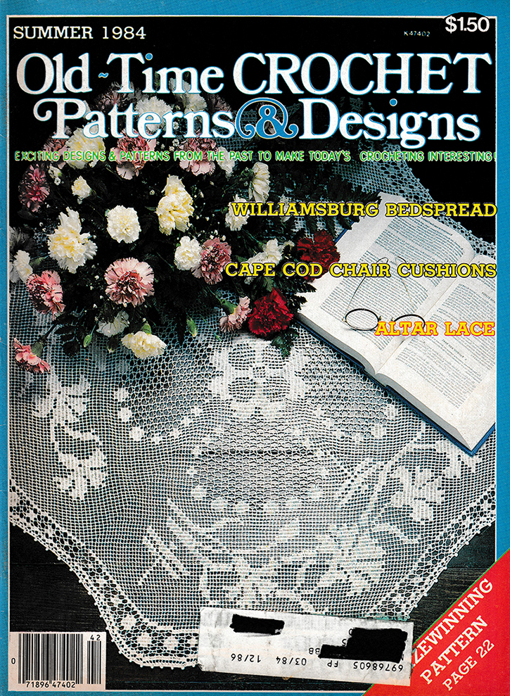 Old Time Crochet Patterns & Designs Magazine | Summer 1984