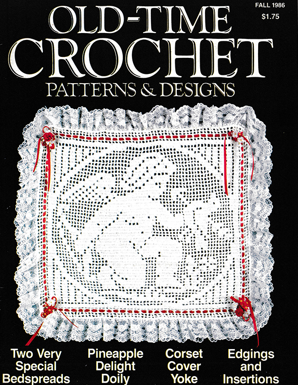 Old Time Crochet Patterns & Designs Magazine | Fall 1986