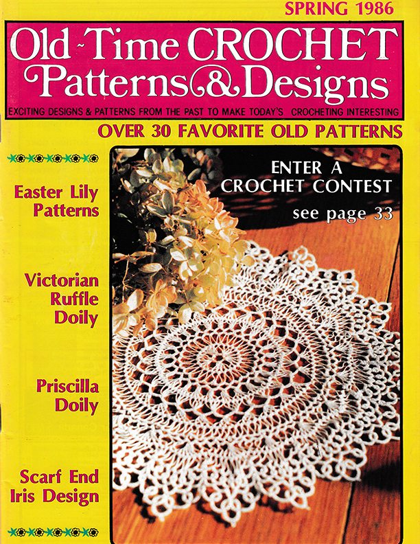 Old Time Crochet Patterns & Designs Magazine | Spring 1986