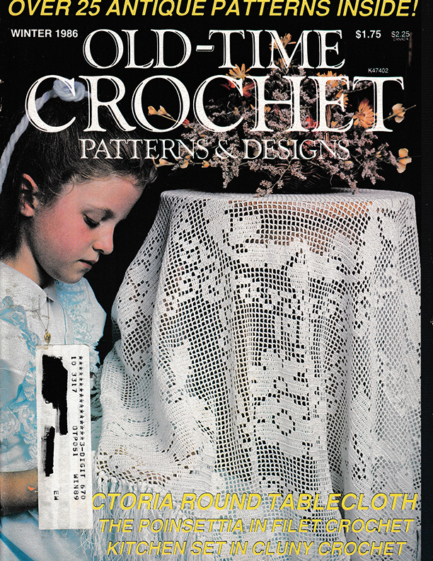 Old Time Crochet Patterns & Designs Magazine | Winter 1986