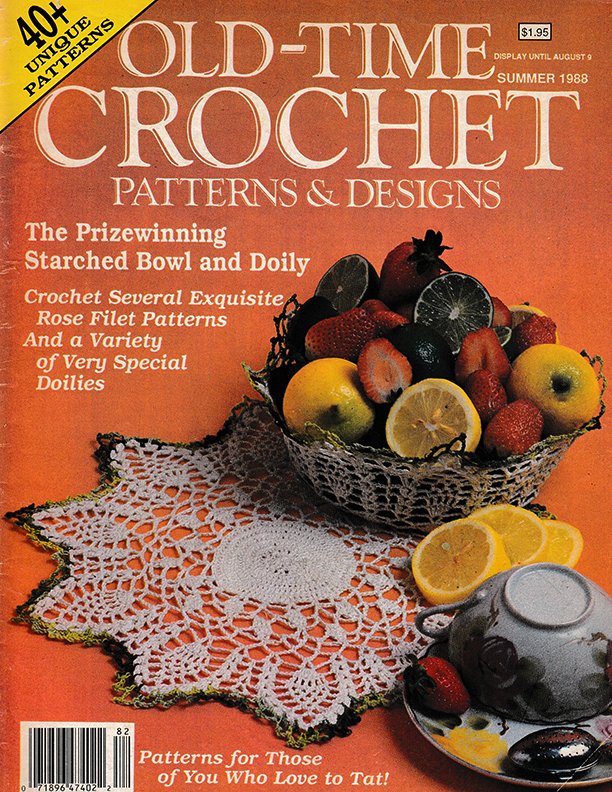 Old Time Crochet Patterns & Designs Magazine | Summer 1988