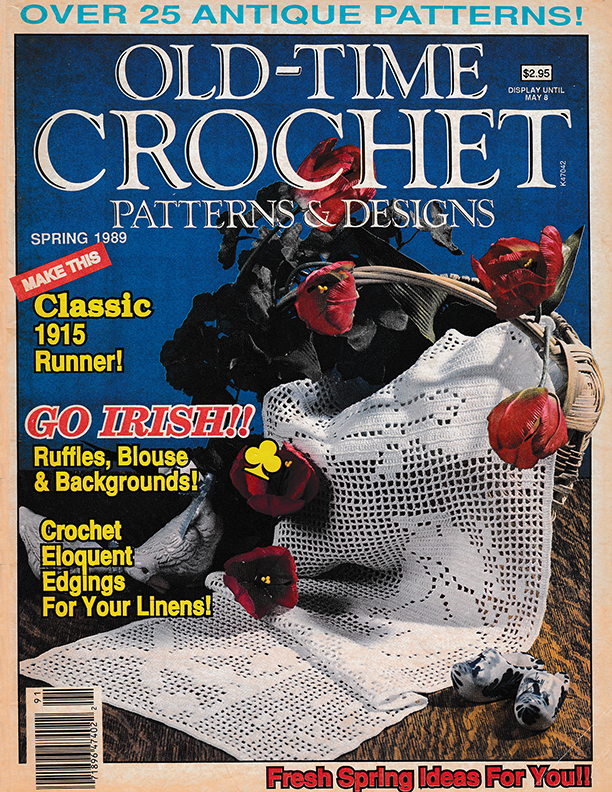 Old Time Crochet Patterns & Designs Magazine | Spring 1989