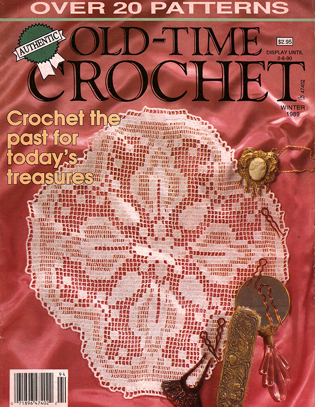 Old Time Crochet Patterns & Designs Magazine | Winter 1989