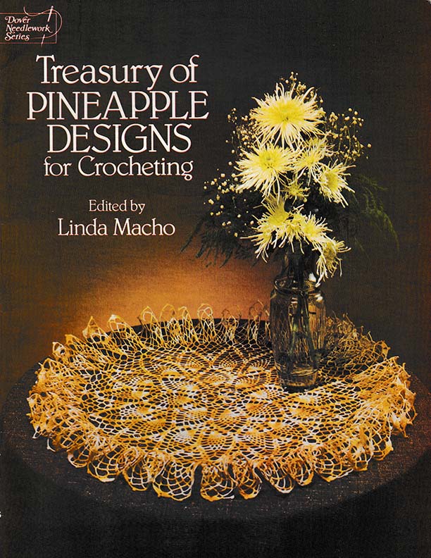 Treasury of Pineapple Designs | Edited by Linda Macho