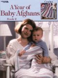 a year of baby afghans 2