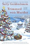 Trimmed With Murder | Seaside Knitters Mystery Series | Sally Goldenbaum