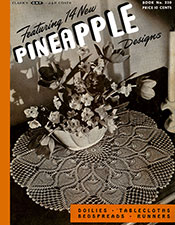 Featuring 14 New Pineapple Doilies