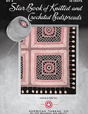 Star Book of Knitted and Crocheted Bedspreads
